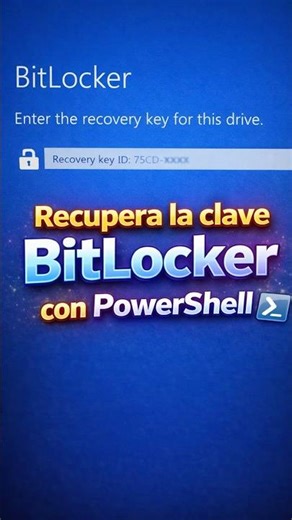 Recupera la clave BitLocker con PowerShell #bitlocker #it #powershell