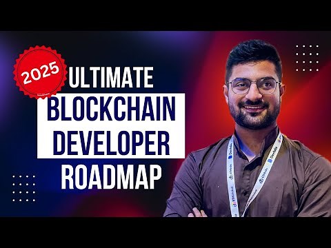 The Ultimate 2025 Blockchain Developer Roadmap