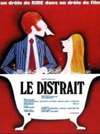 Le Distrait - Film 1970 - Cinetrafic