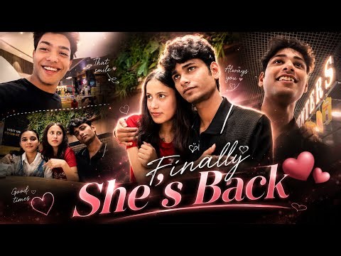 SHE’S BACK… ❤️🥺 | Finally Siya Wapas aa Gyi Meri Zinagi Mein 🥹😭 | Breakup Story Ka The End ❤️‍🩹