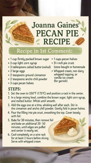 Warm, rich, and just a touch spicy—this pecan pie has Sunday memories baked right in. 🤎 🔥 Steps: 1️⃣ In a big bowl, whisk brown sugar, corn syrup, and melted butter until smooth. Add eggs one at a time, then stir in cinnamon and ancho chili powder. 2️⃣ Fold in pecan halves, pour into pie crust, and smooth it out. Loosely cover with foil. 3️⃣ Bake at 350°F for 30 mins, then uncover and bake another 20–30 mins until puffed and nearly set. 4️⃣ Cool completely for at least 2 hours (hardest part!) 