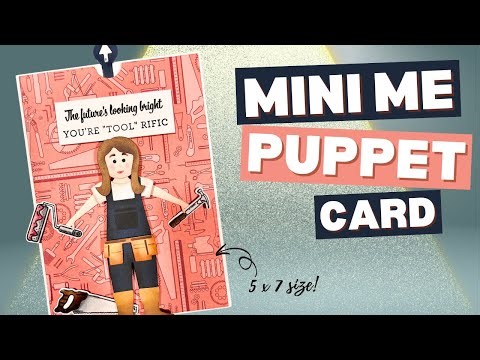 Mini Me Puppet! Fun Kinetic Puppet Cards