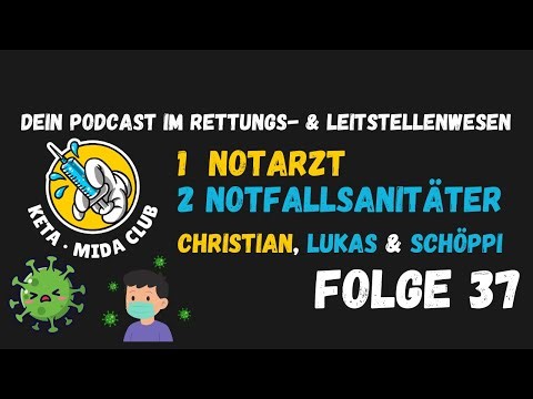 Folge 37 Infektionskrankheiten, die wir im Rettungsdienst kennen müssen