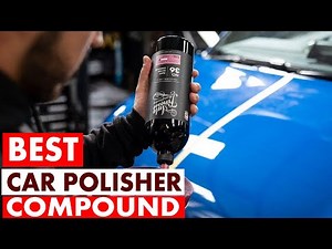 Best Car Polishing Compounds of 2025: Restore Your Paint's Shine!