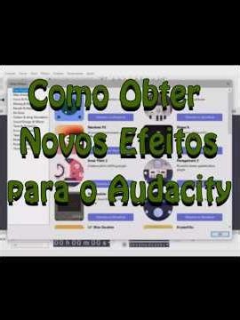 How to Get New Effects for Audacity