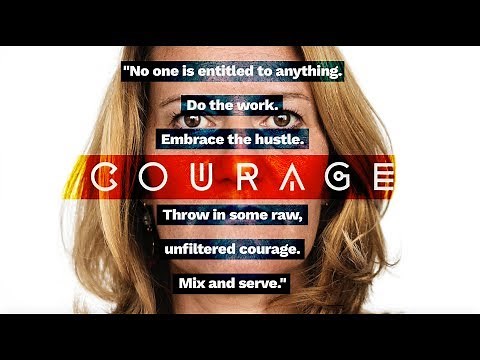 What is Courage?