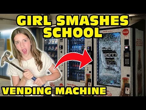 🤬Girl Temper Tantrum🤬 Breaks School's Vending Machines To Steal Candy! [Original]