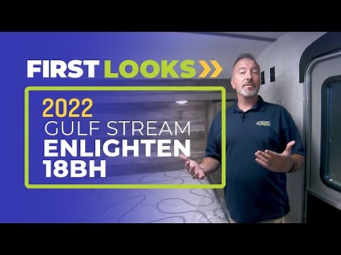 First Look: 2022 Gulf Stream Enlighten 18BH
