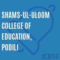Shams-Ul-Uloom College of Education, Podili, Andhra Pradesh - Reviews, Admissions, Address and Fees 2026