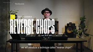 1.7K views | Technics DJ Academy | Scratch Technique #8 | Reverse Chops ⏪數 | Technics | Facebook