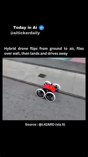 TODAY IN AI on Instagram: "🚁 A red four-wheeled device that functions as both an RC car and a drone. It starts driving on asphalt, enters a metal track, then flips upside down with its propeller-wheels facing up. From this inverted position, it activates its propellers and takes off, seamlessly transitioning from ground vehicle to drone. It flies horizontally over a concrete wall covered in colorful graffiti, then descends and lands perfectly on its wheels on the other side. It briefly d