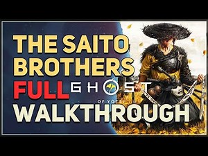 The Saito Brothers Full Walkthrough Ghost of Yotei