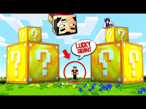 LUCKY BLOCK GIGANT in MINECRAFT! CE ?