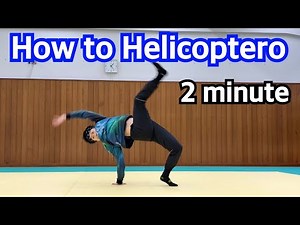 [ How to ] Helicoptero tutorial BreakDance Capoeira Tricking Skill