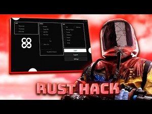Best Free Rust Hack | Cheat For Rust | Aim, Esp, Noclip