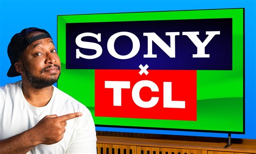 Sony and TCL strike TV deal: what changes for buyers