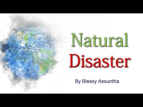 Natural disaster - Types & Definitions.