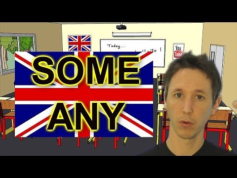 Cours d'anglais avec Huito: Some et Any