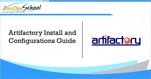 Artifactory Install and Configurations Guide - DevOpsSchool.com