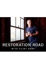 Watch Restoration Road with Clint Harp Season 1 Episode 2 - Montana Grist Mill