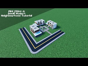 Mini Cities 2: Small modern neighbourhood tutorial