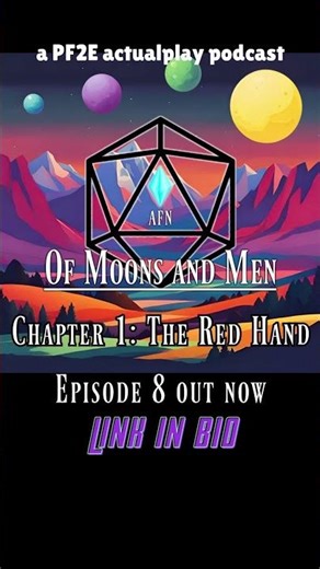Of Moons and Men, Chapter 1: Ep 8 out now!