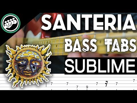 Sublime - Santeria | Bass Cover With Tabs in the Video