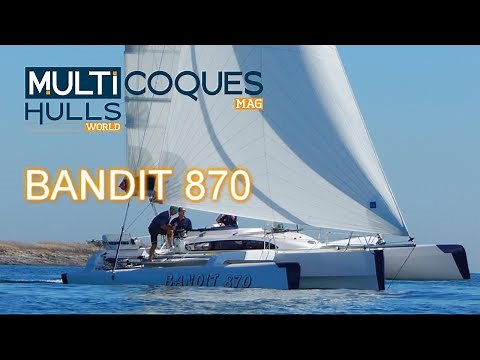 Bandit 870 Trimaran - Boat review teaser - Multihulls World - Multicoques Mag