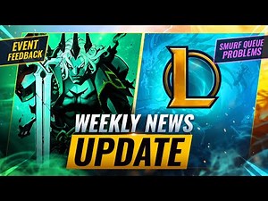 WEEKLY NEWS UPDATE: Smurf Queue Issues + Event Complaints & More - League of Legends