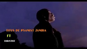 A Song to Sleep with 😭😭😭😭 May God fight all your Battles #Ekalwila He promised to be with you in Good and Bad situation Even now He shall not fail us 🙏🙏🙏 Mwendenaifwe Lesa Titus De Psalmist Music Zambia & Christine | Titus De Psalmist
