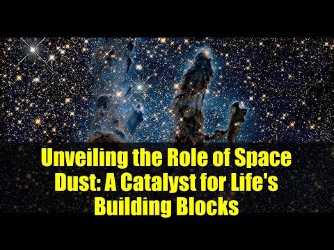 Unveiling the Role of Space Dust: A Catalyst for Life's Building Blocks