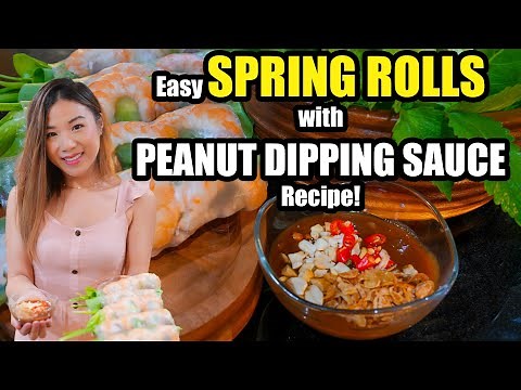 The Ultimate Gỏi Cuốn (Vietnamese Spring Rolls) & Peanut Dipping Sauce Guide