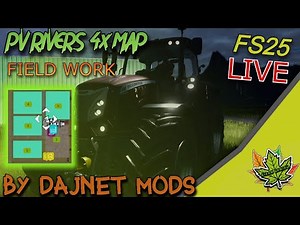 FIELD work on PVRIVERS 4x Map on Farming Simulator 25