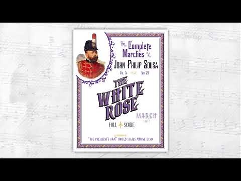 SOUSA The White Rose (1917) - "The President's Own" United States Marine Band