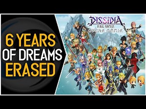 Dissidia Final Fantasy Opera Omnia, a nostalgic dreamscape, lost forever.