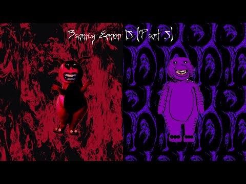 Barney Error 15 (Part 5)