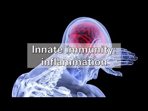 Innate immunity: the inflammatory response