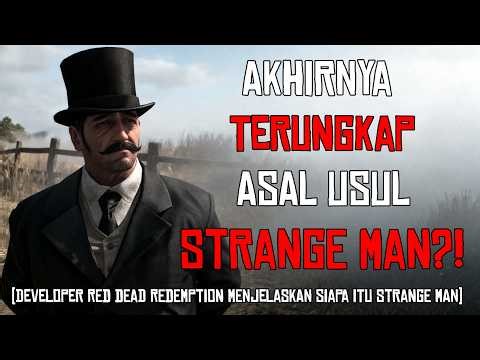 Siapa Sebenarnya Strange Man di Red Dead Redemption?!