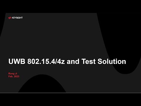 802.15.4/4z HRP UWB Technology Introduction and Test Solution