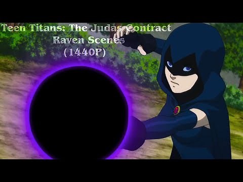Teen Titans: The Judas Contract - All Raven Scenes (1440P)