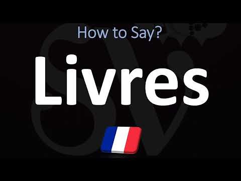 How to Pronounce Livres? (BOOKS in FRENCH)