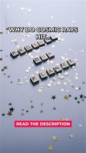 Cosmic Rays Hit Earth 1000 Times #Shorts