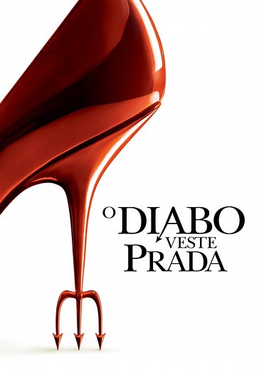 O Diabo Veste Prada filme - Veja onde assistir