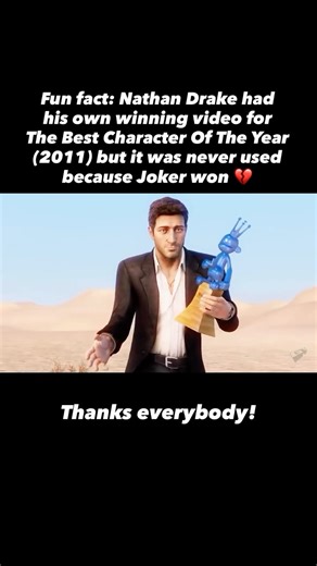 gamecore.clan on Instagram: "During the 2011 Video Game Awards, a special “Character of the Year” winner video was created for Nathan Drake. In this unused clip, Drake is shown wandering through a vast desert — a clear nod to Uncharted 3. Exhausted and sun-baked, he comes across an old abandoned well in the middle of the dunes. When he peers inside, he notices something glinting at the bottom. Using a rope, he casually hauls the object up — and realizes it’s the award itself! 🏆 Drake picks it u