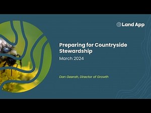 Preparing for Countryside Stewardship with Land App