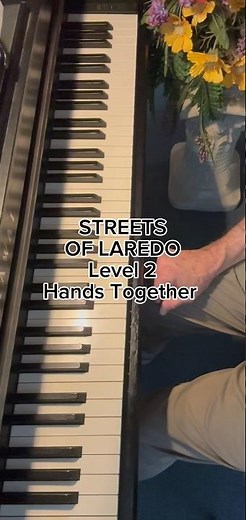 Streets of Laredo - Level 2 - Hands Together
