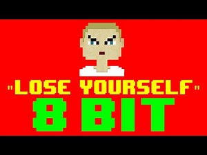 Lose Yourself (From 8 Mile) (8 Bit Remix Cover Version) [Tribute to Eminem] - 8 Bit Universe