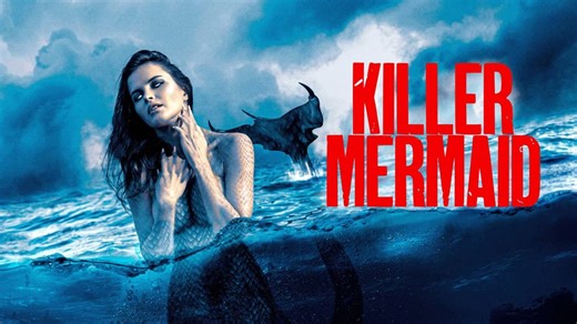 Killer Mermaid (2014)