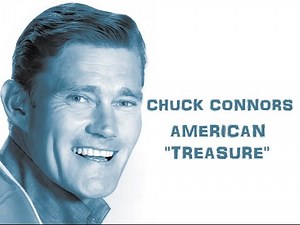 CHUCK CONNORS ★ American "Treasure" ★ JOHNNY CRAWFORD