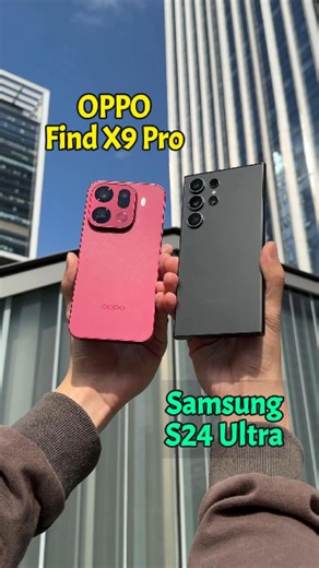 OPPO Find X9 Pro ⚡ Samsung Galaxy S24 Ultra 🔥 Camera Comparison 😍